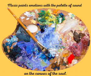 Music Paints Emotions with the Palette of Sound on the Canvas of the Soul